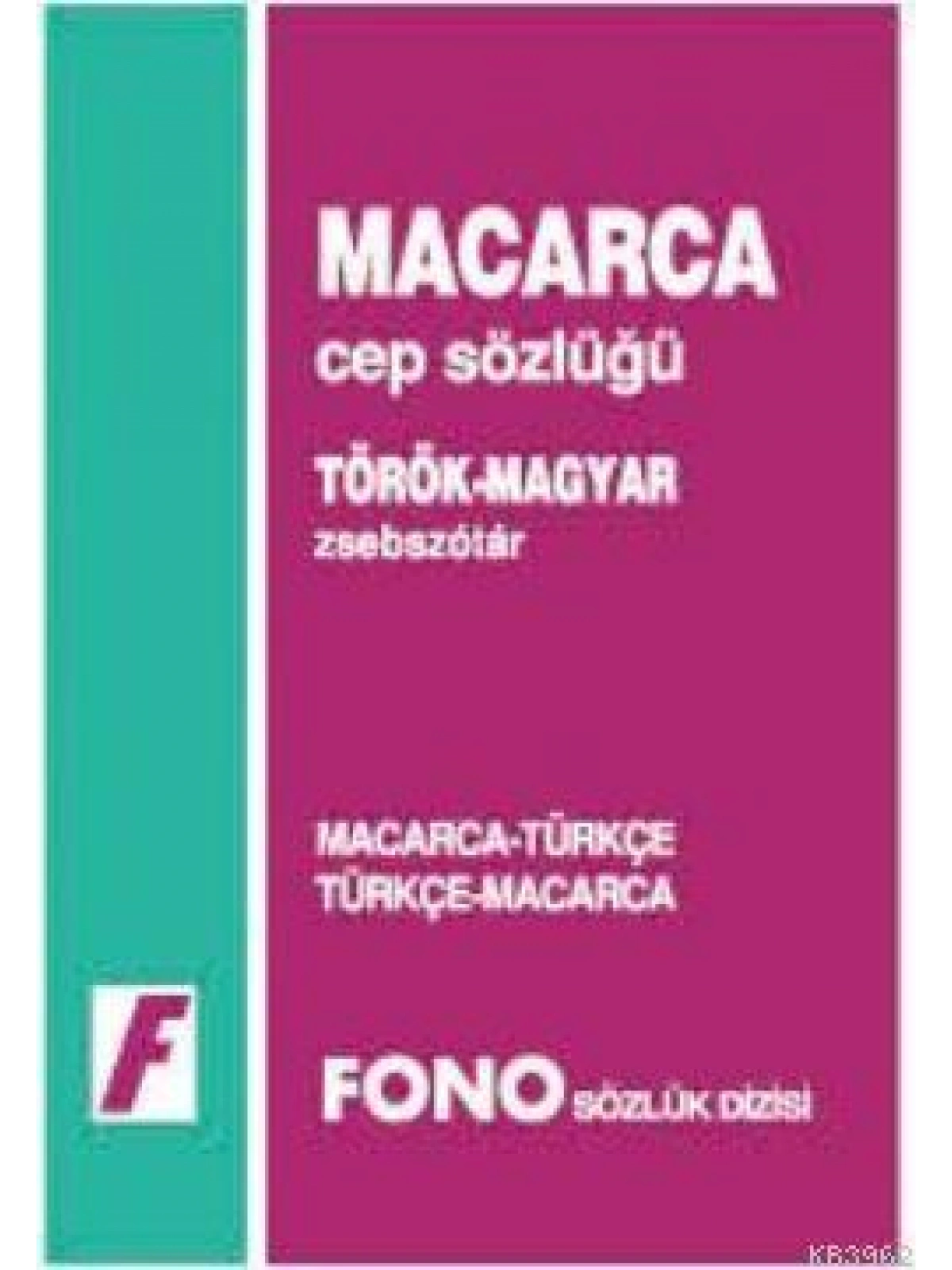 Macarca Cep Sözlüğü; Macarca-Türkçe  Türkçe-Macarca