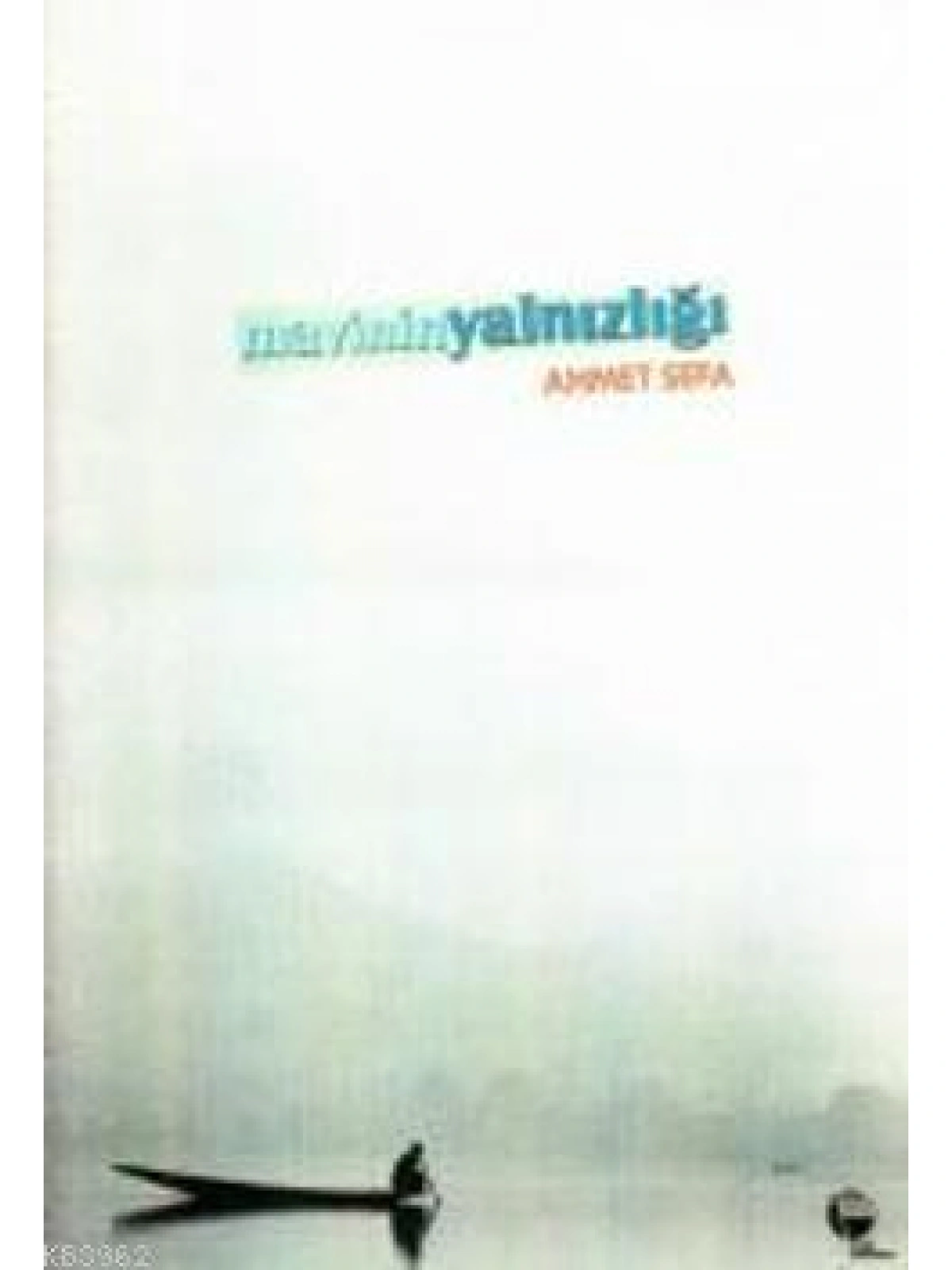 Mavinin Yalnızlığı