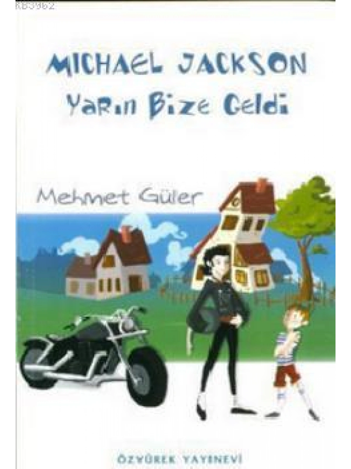 Michael Jackson Yarın Bize Geldi
