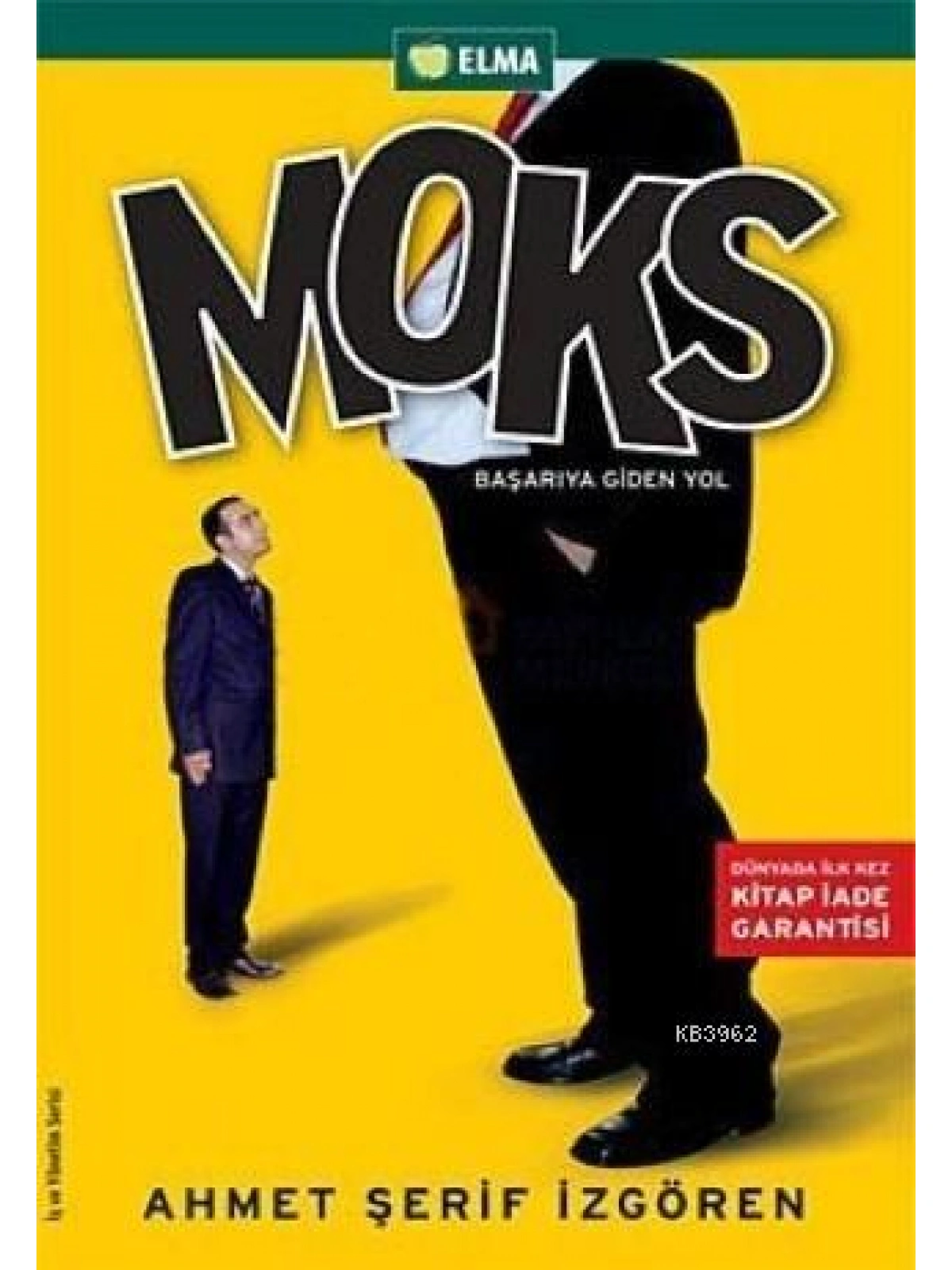 Moks; Başarıya Giden Yol