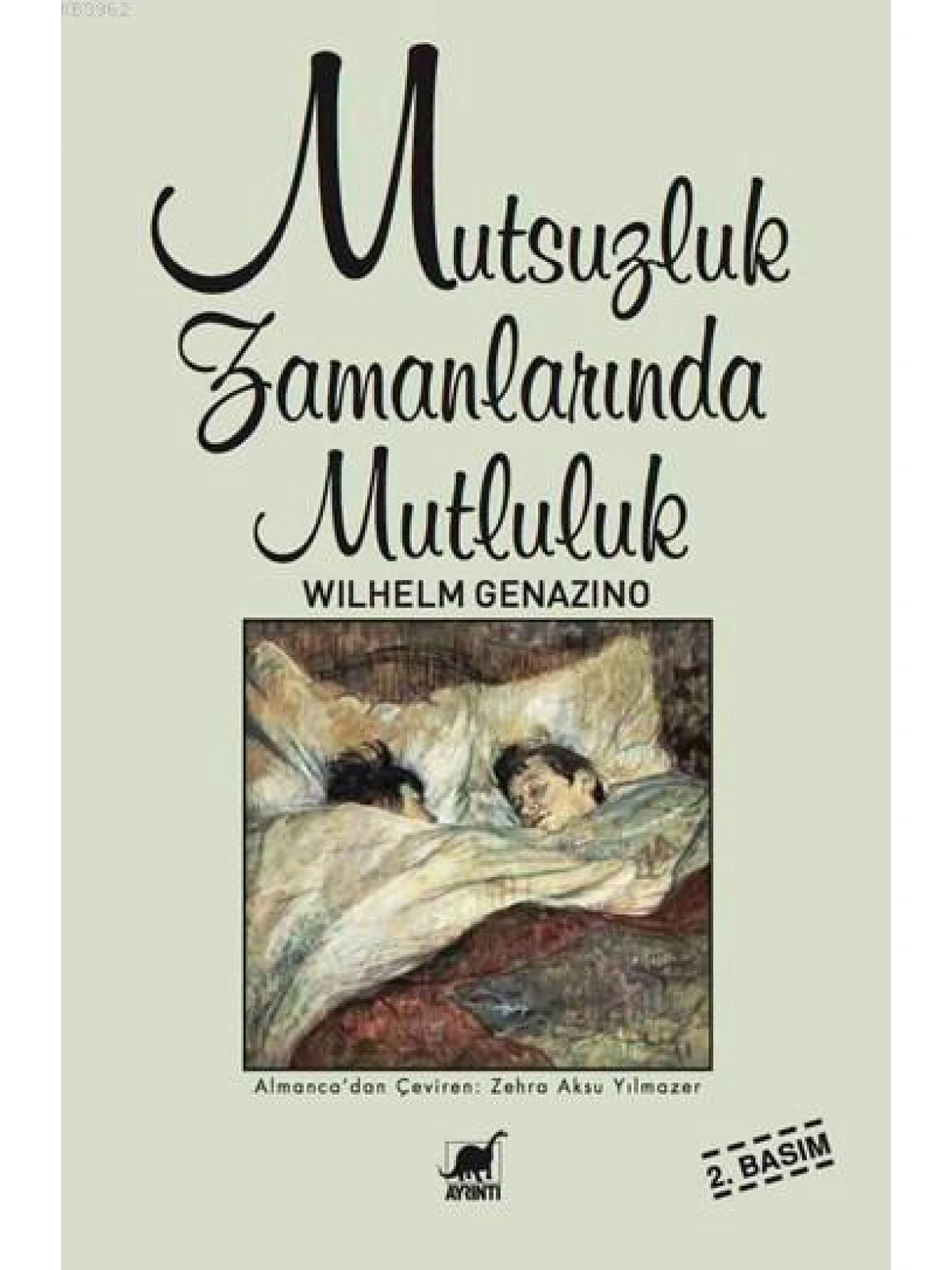 Mutsuzluk Zamanlarında Mutluluk