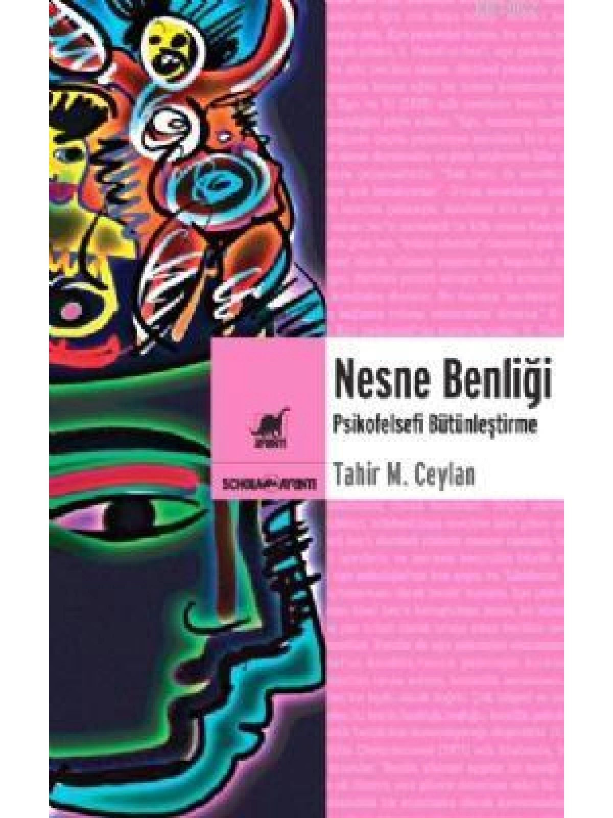 Nesne Benliği; Psikofelsefi Bütünleştirme