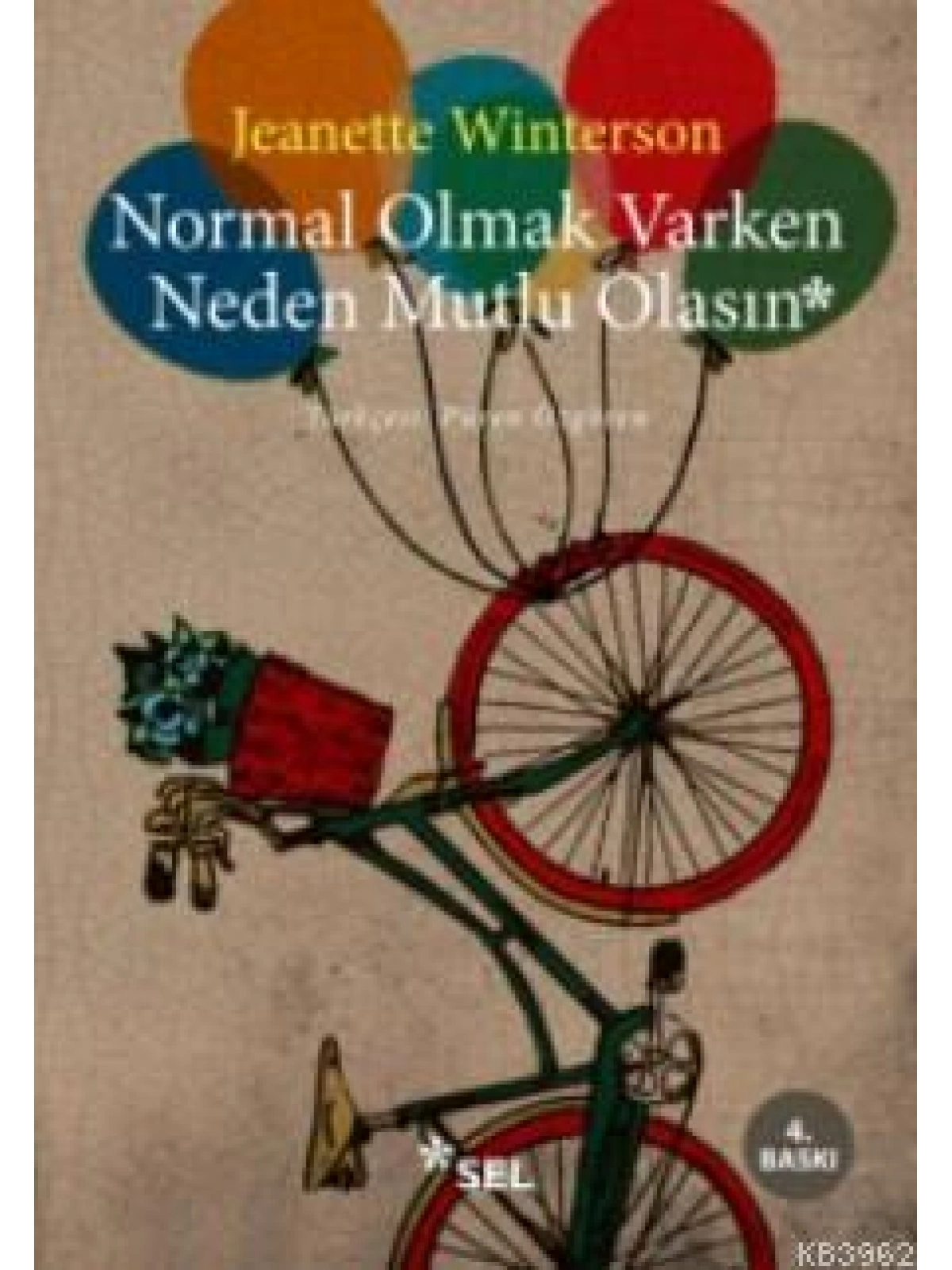 Normal Olmak Varken Neden Mutlu Olasın