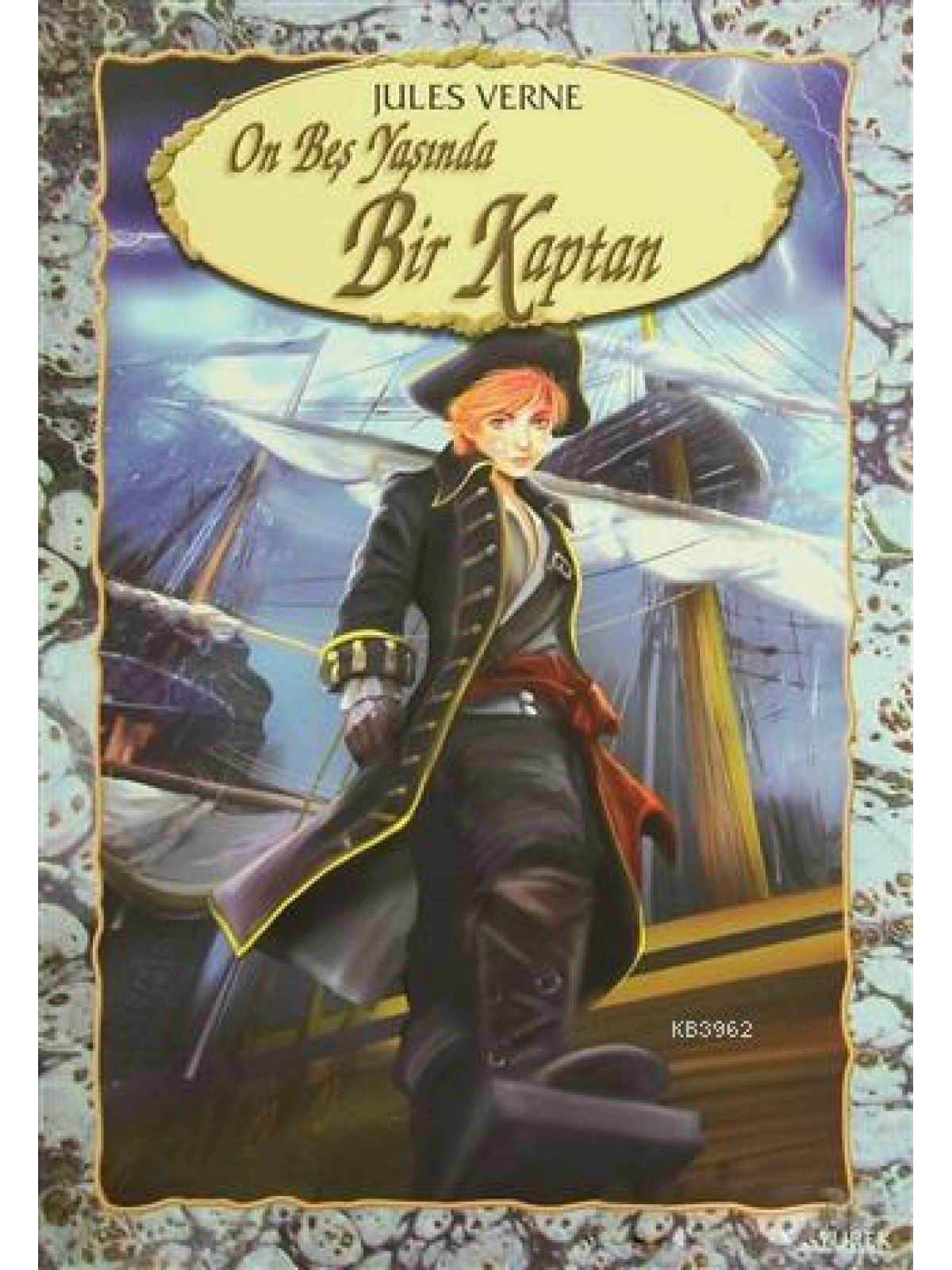 On Beş Yaşında Bir Kaptan