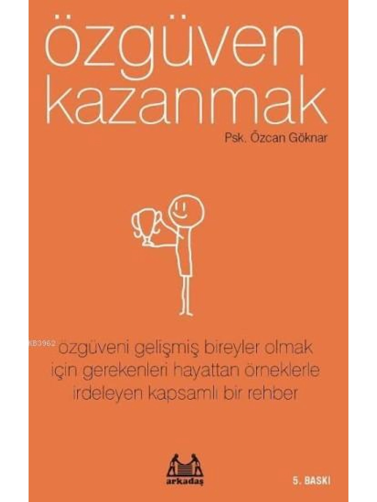 Özgüven Kazanmak