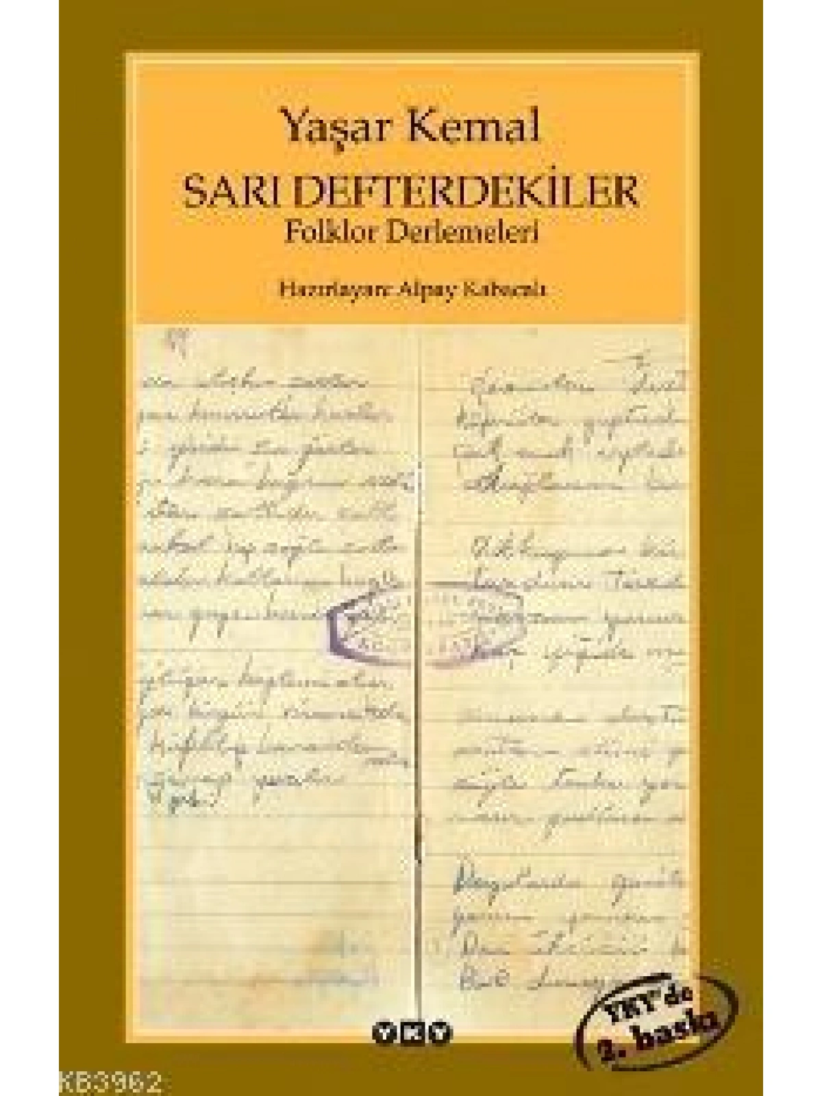 Sarı Defterdekiler; Folklor Derlemeleri