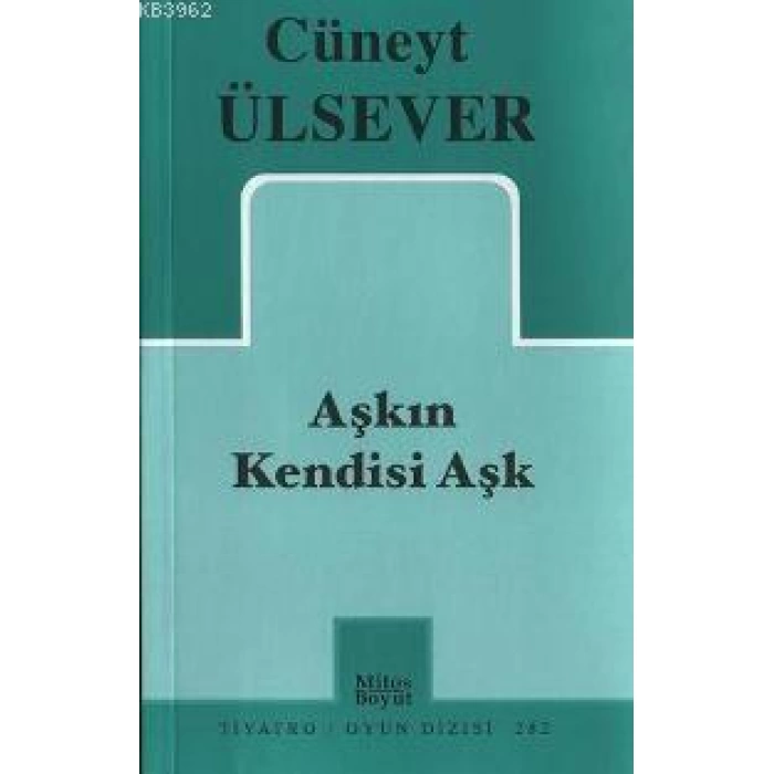 Aşkın Kendisi Aşk