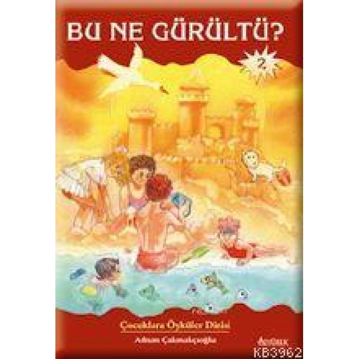 Bu Ne Gürültü?