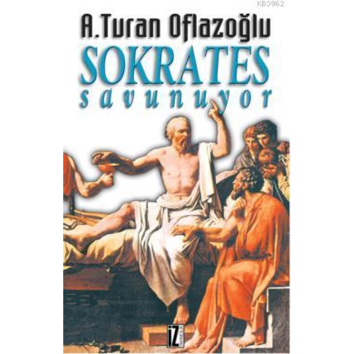 Sokrates Savunuyor