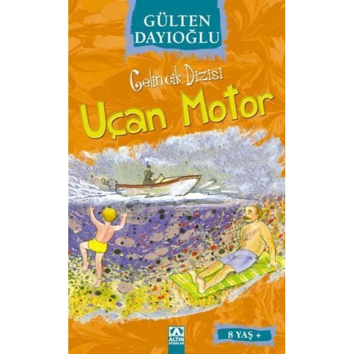 Uçan Motor (8+ Yaş); Gelincik Dizisi