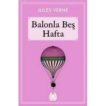 Balonla Beş Hafta
