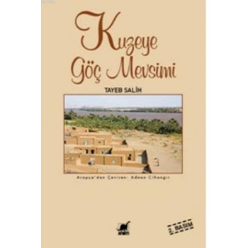 Kuzeye Göç Mevsimi