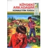 Köydeki Arkadaşım