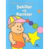 Öğrenmeye Başladım 4; Şekiller ve Renkler