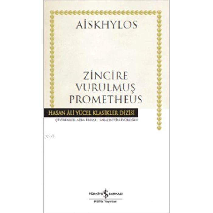 Zincire Vurulmuş Prometheus