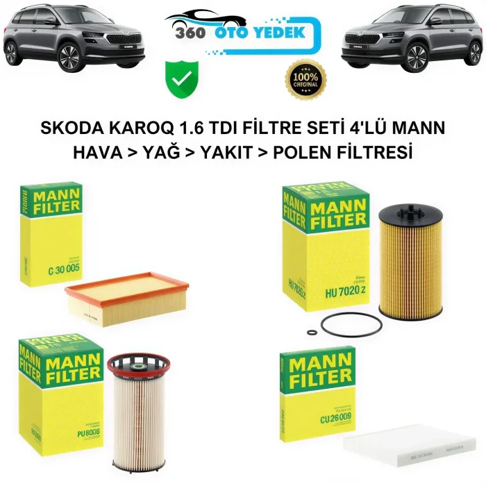 MANN SKODA KAROQ 1.6 TDI FİLTRE SETİ 4'LÜ MANN HAVA YAĞ YAKIT POLEN FİLTRESİ