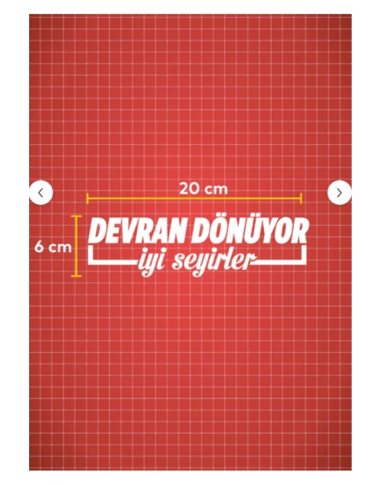 20 x 6 cm Devran Dönüyor İyi Seyirler Oto Sticker Araba Cam Sticker