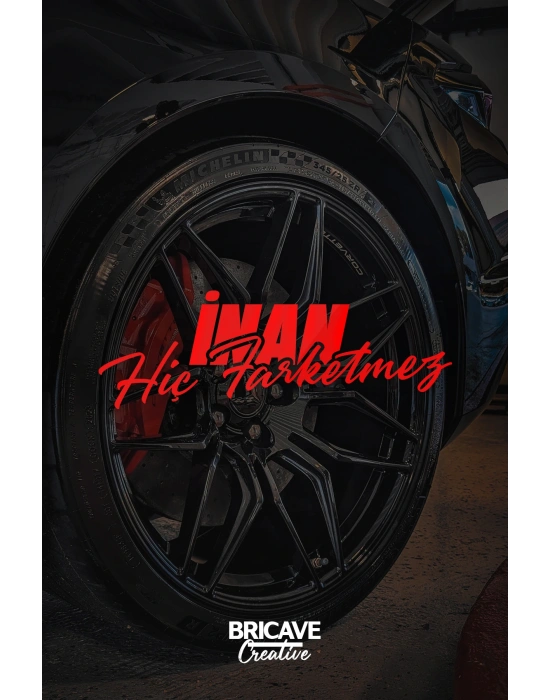 İnan Hiç Farketmez Yazı JDM Araba-Motosiklet Cam Etiket Sticker 20x7cm