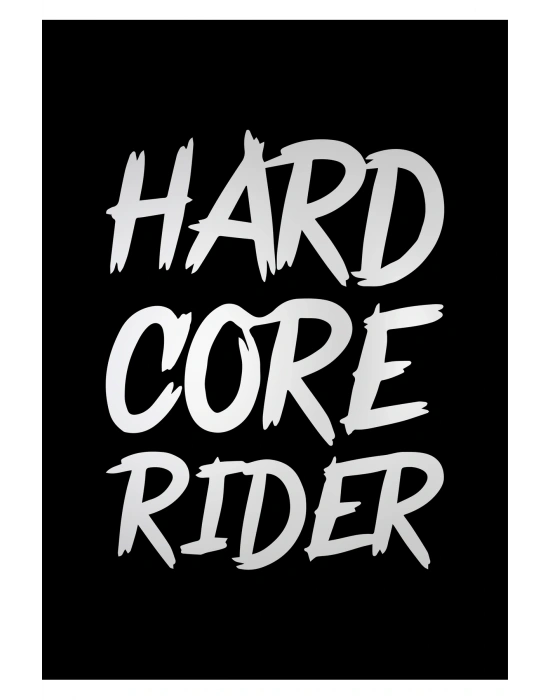 Hard Core Rider Sticker Cam Sticker Oto Sticker 14X18 Cm