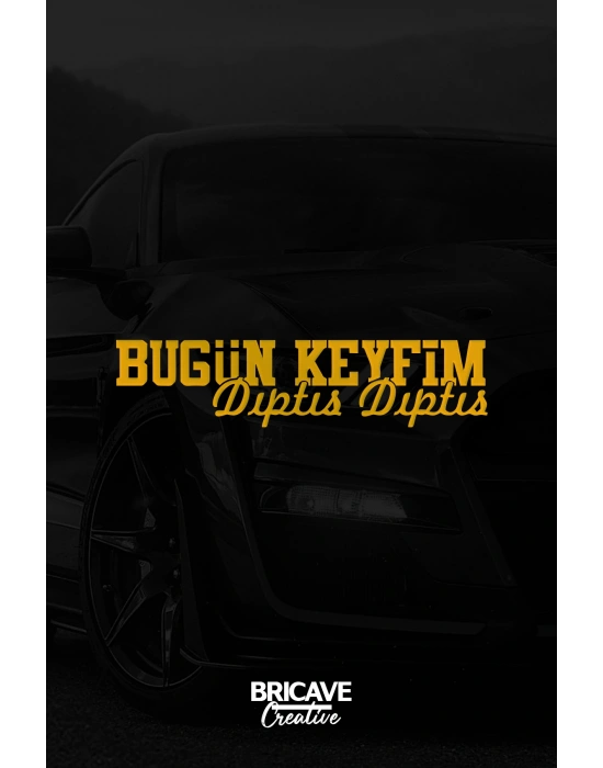 Bugün Keyfim Dıptıs Dıptıs JDM Araba-Motosiklet Cam Etiket Sticker 29x7cm