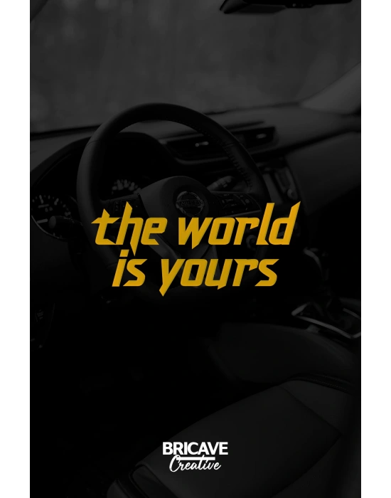 The World is Yours Motivasyon JDM Araba-Motosiklet Cam Etiket Sticker 19x9cm