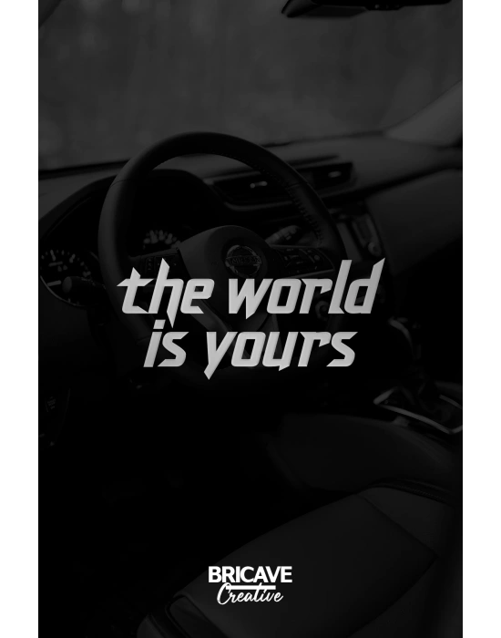 The World is Yours Motivasyon JDM Araba-Motosiklet Cam Etiket Sticker 19x9cm
