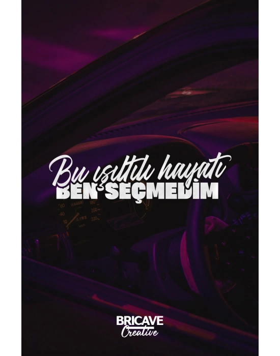 Bu Işıltılı Hayatı Ben Seçmedim Yazı JDM Araba-Motosiklet Cam Etiket Sticker 22x6,2cm