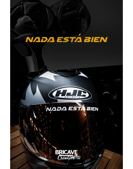 Nada Está Bien / Hiçbir Şey Yolunda Değil Yazı JDM Motosiklet Kask Etiket Sticker 12x1cm