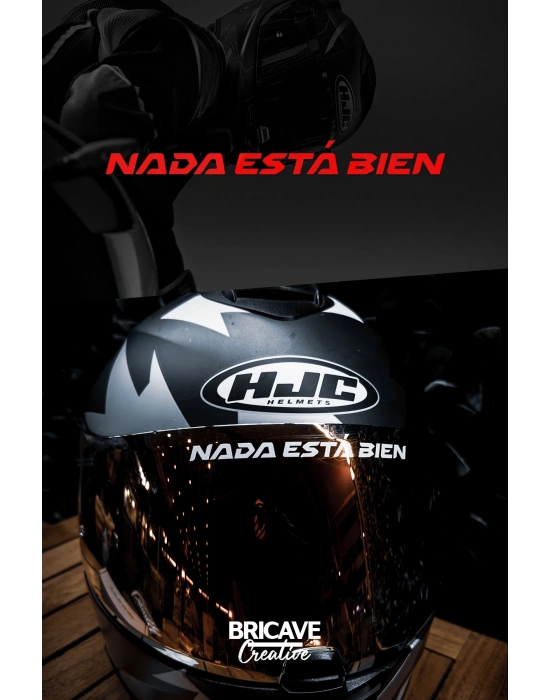 Nada Está Bien / Hiçbir Şey Yolunda Değil Yazı JDM Motosiklet Kask Etiket Sticker 12x1cm