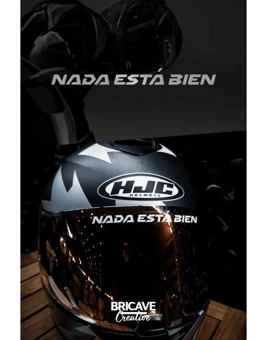 Nada Está Bien / Hiçbir Şey Yolunda Değil Yazı JDM Motosiklet Kask Etiket Sticker 12x1cm