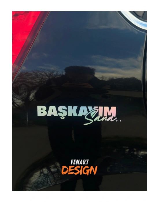 Başkayım Sana Yazı JDM Araba Motosiklet Cam Etiket Sticker 19x5CM