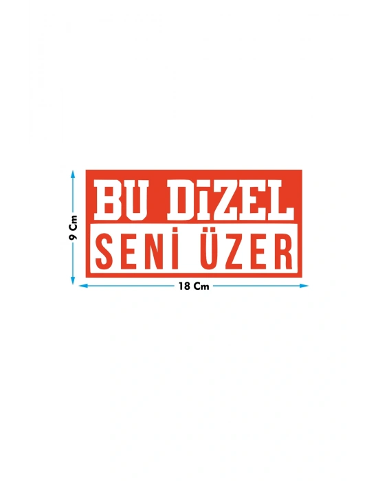Bu Dizel Seni Üzer Oto Cam Yazısı Uyumlu 18x9 Cm Araba Arkası Sticker Oto Cam Sticker Yazı