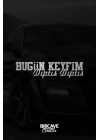 Bugün Keyfim Dıptıs Dıptıs JDM Araba-Motosiklet Cam Etiket Sticker 29x7cm
