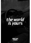 The World is Yours Motivasyon JDM Araba-Motosiklet Cam Etiket Sticker 19x9cm