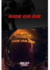 Ride or Die Yazı JDM Motosiklet Kask Etiket Sticker 11x1cm