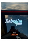 Bebeğim Gibi JDM Araba Motosiklet Cam Etiket Sticker 17x6 CM