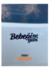 Bebeğim Gibi JDM Araba Motosiklet Cam Etiket Sticker 17x6 CM