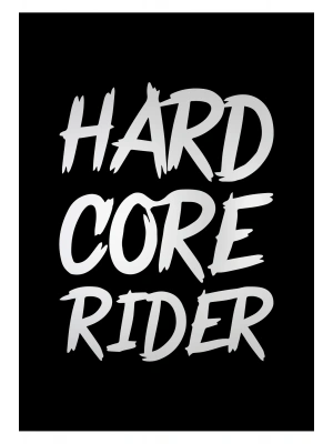 Hard Core Rider Sticker Cam Sticker Oto Sticker 14X18 Cm