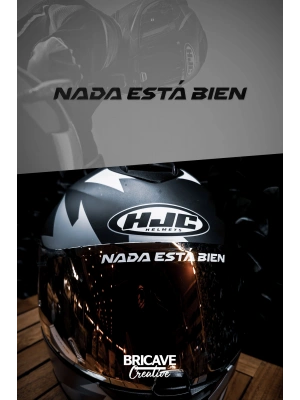 Nada Está Bien / Hiçbir Şey Yolunda Değil Yazı JDM Motosiklet Kask Etiket Sticker 12x1cm