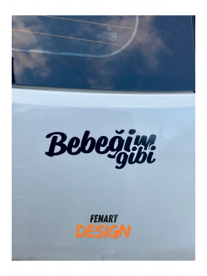 Bebeğim Gibi JDM Araba Motosiklet Cam Etiket Sticker 17x6 CM