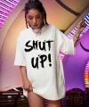 20/1 Penye Compack Oversize Beyaz Shut Up Kısa Kol Yazlık Tişört - Beyaz