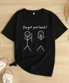 Kadın Beyaz Ive Got Your Back Grafik Tişört - Eğlenceli Çubuk Tasarımlı Oversize Günlük Kısa Kollu Tişört, Polyester Örgü, Yuvarlak Yaka, İlkbahar ve Yaz için Mükemmel, Günlük Giyim Tişört | Eğlenceli Tasarım | Polyester Kumaş- Siyah