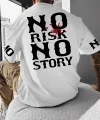 No Risk No Story Baskılı Oversize Bisiklet Yaka T-shirt - Beyaz