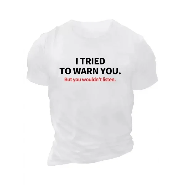 20/1 Penye Compack I TRIED TO WARN YOU. Baskılı Oversize Bisiklet Yaka T-shirt - Beyaz