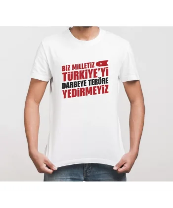 15 Temmuza Özel Tasarım YEDİRMEYİZ Baskılı T-shirt - Beyaz