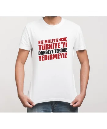15 Temmuza Özel Tasarım YEDİRMEYİZ Baskılı T-shirt - Beyaz