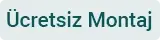 Ücretsiz Montaj