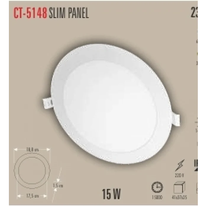 CT-5148 15 W SLIM PANEL 2 IŞIK SEÇENEĞİ BEYAZ 6400K&GÜNIŞIĞI 3200K