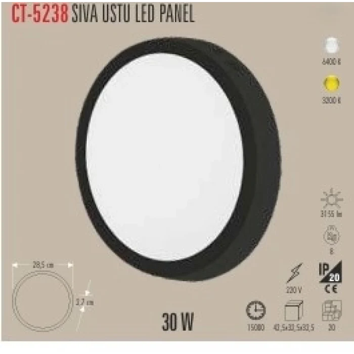 CT-5238 30W SİYAH KASA SIVA ÜSTÜ LED PANEL 2 IŞIK SEÇENEĞİ BEYAZ 6400K&GÜNIŞIĞI 3200K