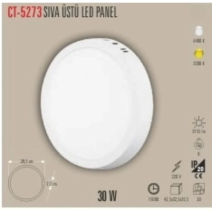CATA 30W SIVA ÜSTÜ LED PANEL 2 IŞIK SEÇENEĞİ BEYAZ 6400K&GÜNIŞIĞI 3200K